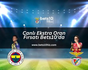 canli-ekstra-oran-firsati-bets10-da