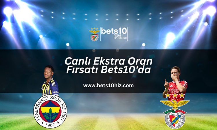 canli-ekstra-oran-firsati-bets10-da