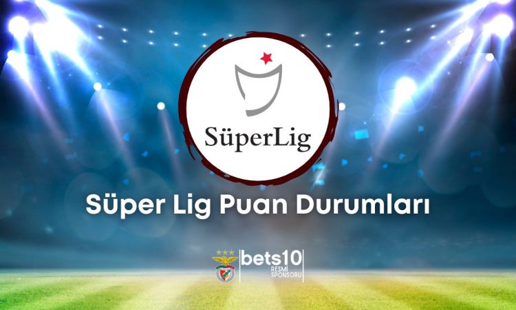 bets10-super-lig-puan-durumlari-bets10